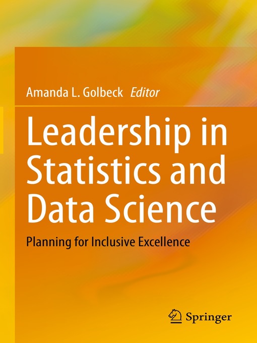 Title details for Leadership in Statistics and Data Science by Amanda L. Golbeck - Available